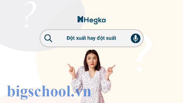 đột xuất hay đột suất